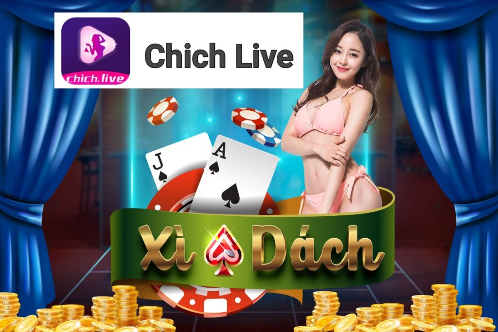 xì dách Chich live