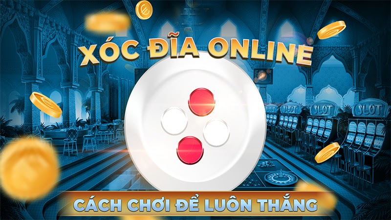 xóc dĩa Chichlive