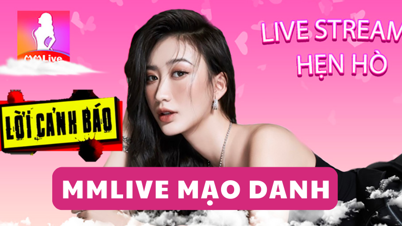 MMlive giả mạo