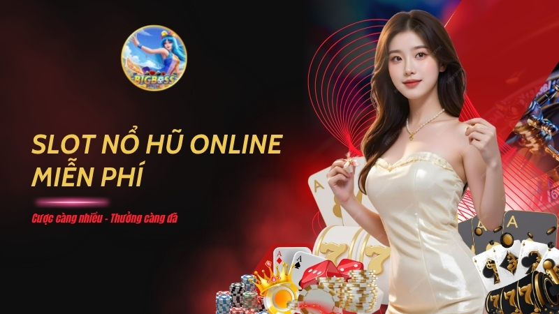 slot Nổ Hũ online miễn phí